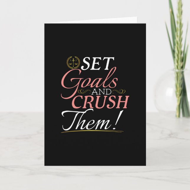 Set Goals and Crush Them Quote Card (Front)