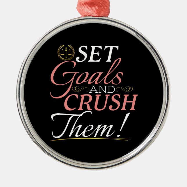 Set Goals and Crush Them Quote Metal Tree Decoration (Front)