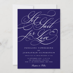 Set Sail for Love Calligraphy Navy Blue Wedding Invitation