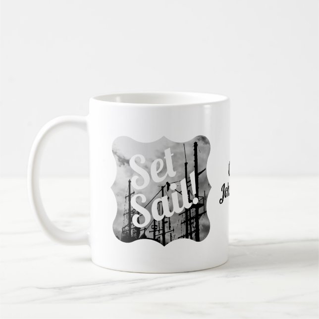 Set Sail! Ship Seaman Fisherman Theme Coffee Mug (Left)