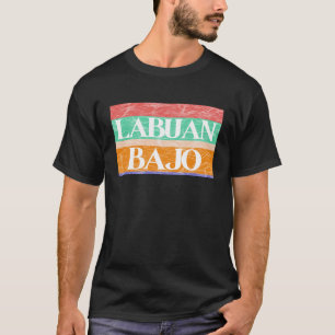 Set sail to Labuan Bajo, Indonesia T-Shirt