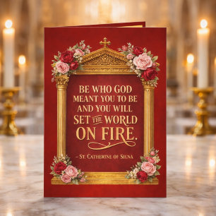 Set the World on Fire Confirmation Catherine Siena Card