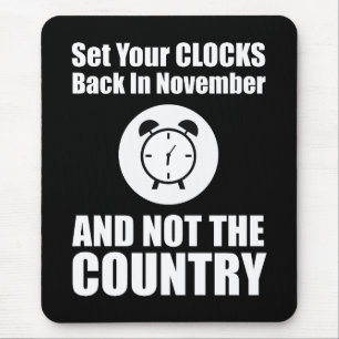 Set Your Clocks Back In November Not The Country Mouse Mat