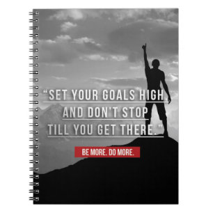 Set Your Goals High - Motivational Notebook