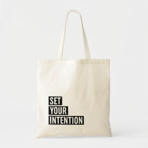 Set Your Intention Typography Tote Bag
