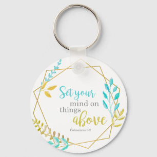 Set your mind on things above Christian chic Bible Key Ring