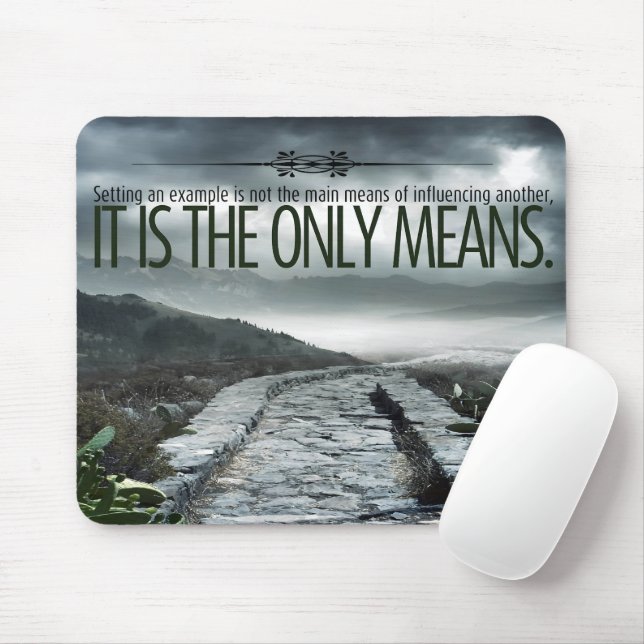 "Setting an example" Inspirational Quote Mouse Mat (With Mouse)