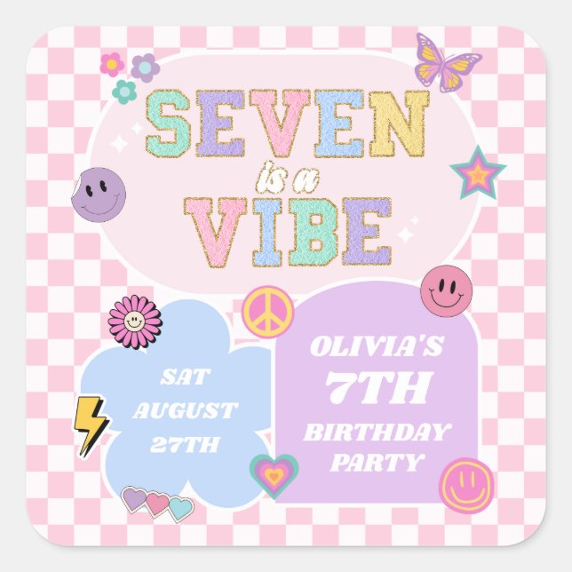 Seven Is A Vibe Preppy Patch 7th Birthday Party Square Sticker (Front)