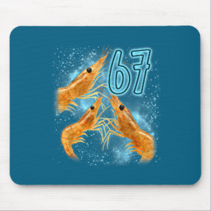 Seven Six Sarcastic Lover Shrimp 67 Seafood Fun Mouse Mat