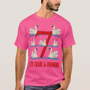 Seven Swans A-Swimming Song 12 Days Christmas T-Shirt