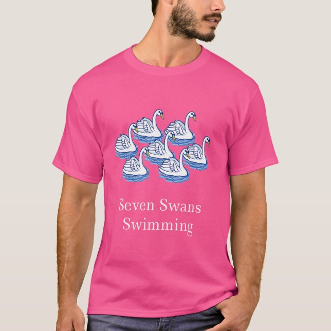 Seven Swans Swimming Shirt Twelve Days of Christma (Front)