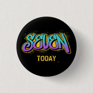 Seven Today Birthday 3 Cm Round Badge