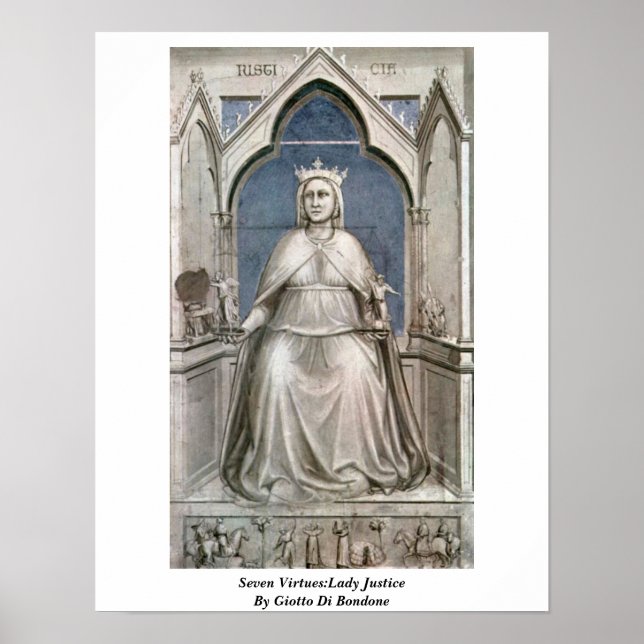 Seven Virtues:Lady Justice By Giotto Di Bondone Poster (Front)