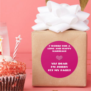 Seven Words For a Long and Happy Marriage Classic Round Sticker