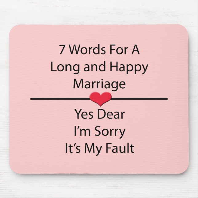 Seven Words For a Long and Happy Marriage Mouse Mat (Front)