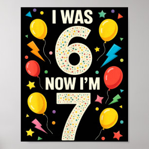 Seven Year Old Birthday 7 Year Old For Kids Girls Poster