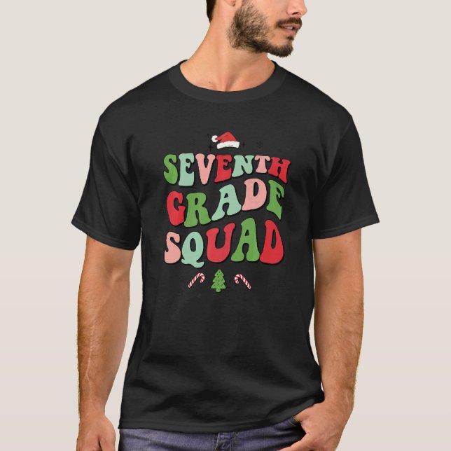 Seventh Grade Squad Xmas Groovy Family Christmas P T-Shirt (Front)