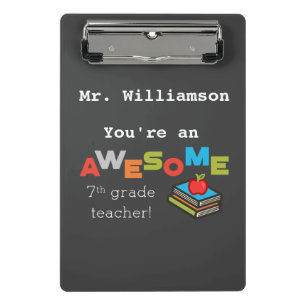 Seventh Grade Teacher Thank You Awesome Mini Clipboard