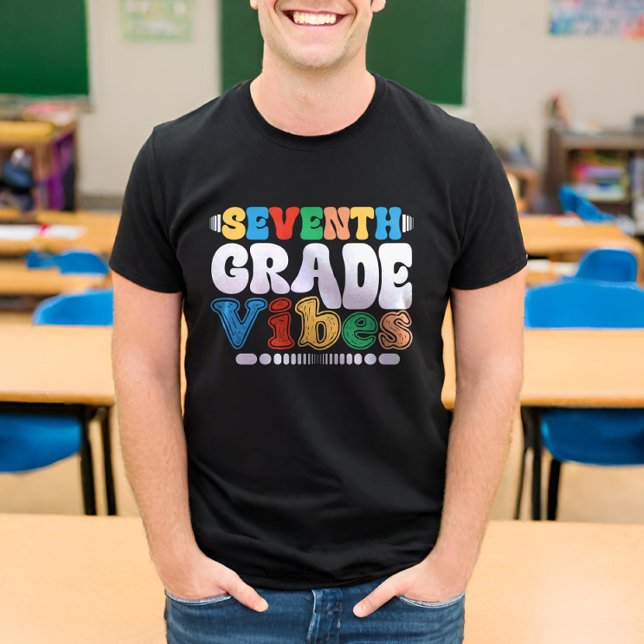 Seventh Grade Vibes 7th Grade Teacher Student T-Shirt (Creator Uploaded)