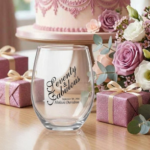 Seventy and Fabulous Black Modern Script Stemless Wine Glass