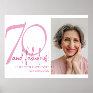 Seventy and Fabulous Photo 70th Birthday Party Poster