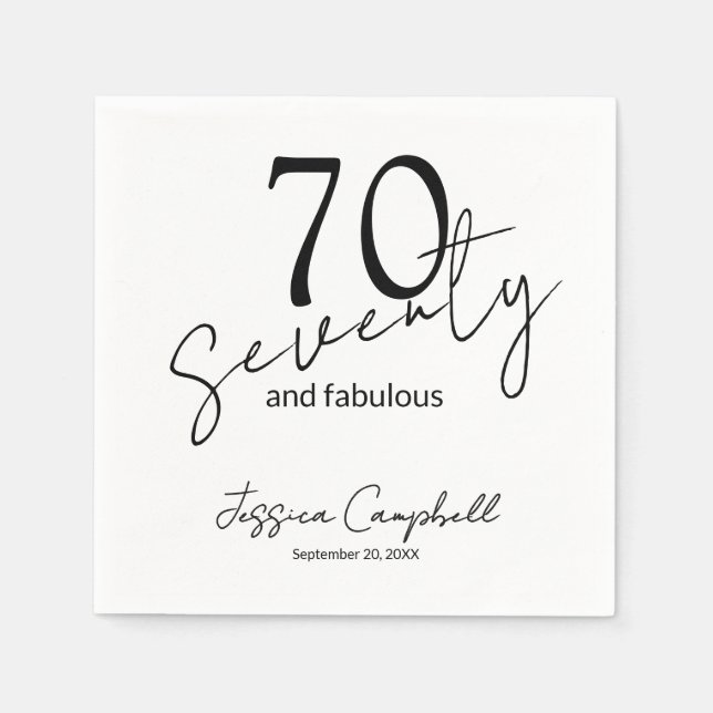 Seventy and Fabulous Script Black 70th Birthday Napkin (Front)