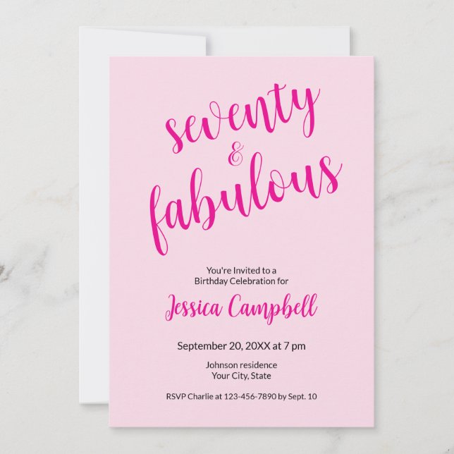 Seventy and Fabulous Script Pink 70th Birthday Invitation (Front)