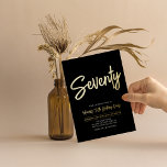 Seventy | Black Chic Script 70th Birthday Party<br><div class="desc">Celebrate your special day with this stylish 70th birthday party foil invitation. This design features a chic script lettering "Seventy" on a black background. You can choose real foil stamp colour(Gold,  Silver,  Rose gold). More designs and party supplies are available at my shop BaraBomDesign.</div>