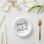 Seventy & Fabulous Minimal 70th Birthday Party Paper Plate<br><div class="desc">This is a Seventy & Fabulous Minimal Minimalist Black White 70th Birthday Party Paper Bowls!</div>