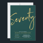 Seventy | Gold & Green Brush 70th Birthday Party Invitation<br><div class="desc">Celebrate your special day with this simple stylish 70th birthday party invitation. This design features a brush script "Seventy" with a clean layout in green & gold colour combo. More designs available at my shop BaraBomDesign.</div>