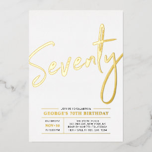 Seventy   Modern Gold 70th Birthday Party Foil Inv