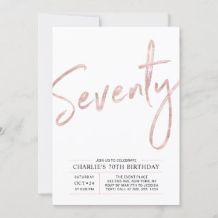 Seventy Modern Rose Gold 70th Birthday Party Invitation