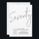 Seventy | Modern Silver Brush 70th Birthday Party Invitation<br><div class="desc">Celebrate your special day with this simple stylish 70th birthday party invitation. This design features a brush script "Seventy" with a clean layout in black & silver colour combo. More designs available at my shop BaraBomDesign.</div>