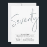 Seventy | Modern Silver Brush 70th Birthday Party Invitation<br><div class="desc">Celebrate your special day with this simple stylish 70th birthday party invitation. This design features a brush script "Seventy" with a clean layout in black & silver colour combo. More designs available at my shop BaraBomDesign.</div>