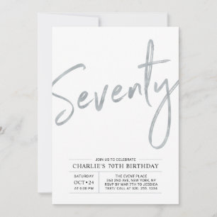Seventy Modern Silver Brush 70th Birthday Party Invitation