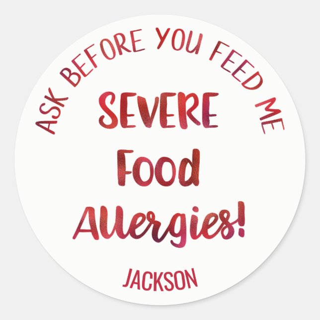 Severe Food Allergies Kids Personalised Don't Feed Classic Round Sticker (Front)