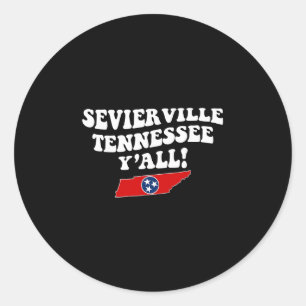 Sevierville Tennessee Y'all Tn Southern Vacation Classic Round Sticker