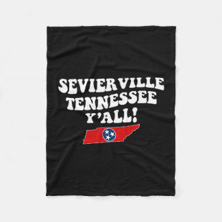 Sevierville Tennessee Y'all Tn Southern Vacation  Fleece Blanket