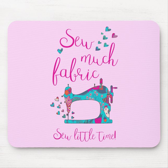 Sew Little Time! Sewing Mouse Mat (Front)