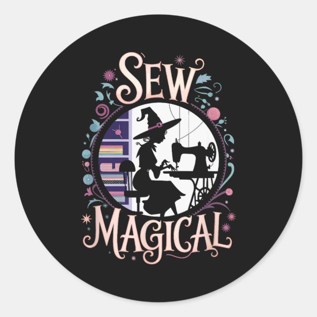 Sew Magical Funny Halloween Sewing  Classic Round Sticker (Front)