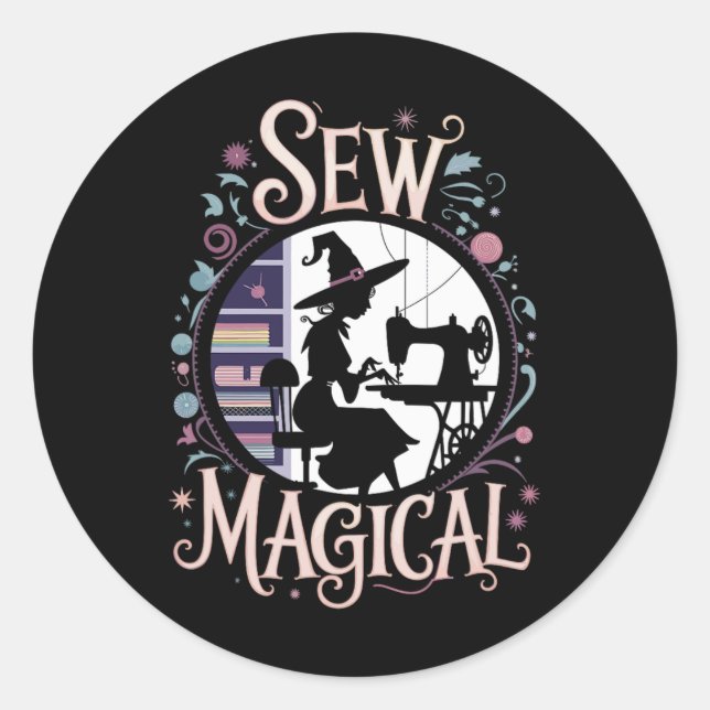 Sew Magical Funny Halloween Sewing  Classic Round Sticker (Front)