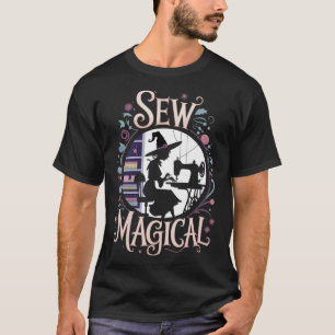 Sew Magical Funny Halloween Sewing T-Shirt