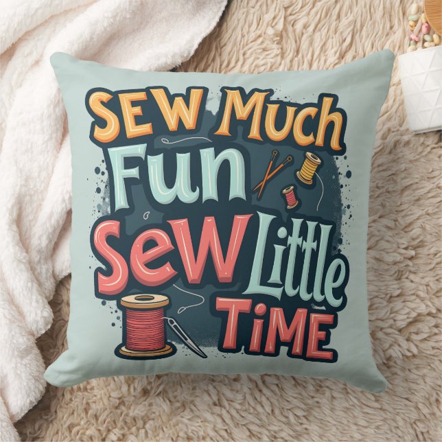 Sew Much Fun Sew Little Time Retro Stitch Art Cushion (Blanket)