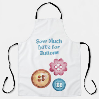 Sew Much Love for Buttons Craft Apron