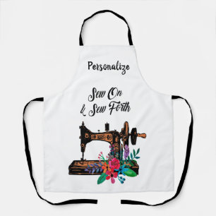 Sew On & Sew Forth Quote Seamstress Tailor Smock Apron