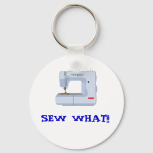 SEW WHAT KEY CHAIN!! RING