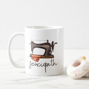 Sewciopath Sewing Machine Funny Quote Minimalist Coffee Mug