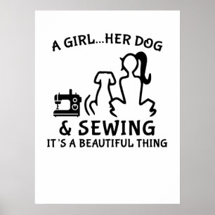 Sewing   A Girl Her Dog & Sewing Poster