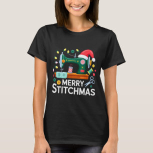 Sewing Christmas Xmas Quilting Merry Mas T-Shirt