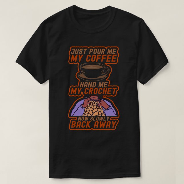 Sewing Drink Coffee Tailor Barista Crochet Espress T-Shirt (Design Front)